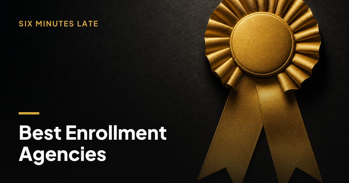 Best Enrollment Marketing Agencies for Private Schools: A Buyer's Guide — Six Minutes Late